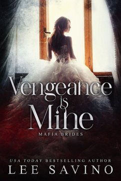 Vengeance is Mine (eBook, ePUB) - Savino, Lee