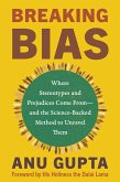 Breaking Bias (eBook, ePUB)