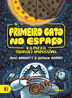 Cover O Primeiro Gato no Espaço e a pizza (quase) impossível (eBook, ePUB)