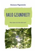 Hallo Gesundheit! (eBook, ePUB)