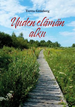 Uuden elämän alku (eBook, ePUB) - Grönberg, Terttu