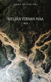 Neljän virran maa - Mia (eBook, ePUB)