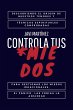 Controla Tus Miedos: Descubriendo el... - Bild 1