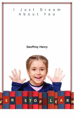 Cover I Just Dream About You (eBook, ePUB)