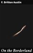 On the Borderland (eBook, ePUB) - Bild 1