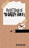 The Pocketbook of Yo Daddy Jokes (eBook, ePUB) The Pocketbook of Yo Daddy Jokes (eBook, ePUB)
