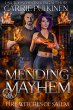 Mending Mayhem (Fire Witches of Salem,... - Bild 1
