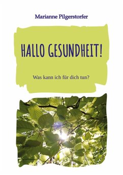 Hallo Gesundheit! - Brenninger, Marianne