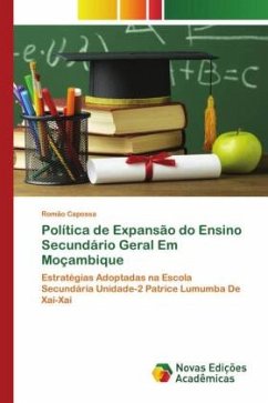 Política de Expansão do Ensino Secundário Geral Em Moçambique - Capossa, Romão