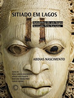 Sitiado em Lagos (eBook, ePUB) - Nascimento, Abdias