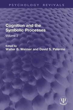 Cognition and the Symbolic Processes (eBook, ePUB)