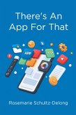There's an App for That (eBook, ePUB)