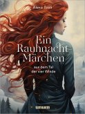 Ein Rauhnacht-Märchen (eBook, ePUB)
