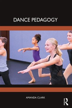 Dance Pedagogy (eBook, ePUB) Cover Dance Pedagogy (eBook, ePUB)