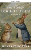 The Complete Beatrix Potter Collection vol 3 : Tales & Original Illustrations (eBook, ePUB)