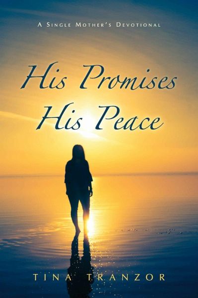 His Promises, His Peace (eBook, ePUB) His Promises, His Peace (eBook, ePUB)