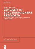 Ewigkeit in Schleiermachers Predigten (eBook, PDF)