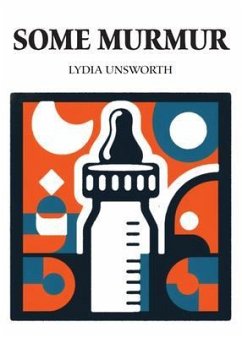 Some Murmur (eBook, ePUB) - Unsworth, Lydia