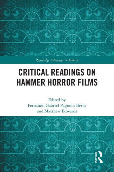 Critical Readings on Hammer Horror Films (eBook, ePUB) Critical Readings on Hammer Horror Films (eBook, ePUB)
