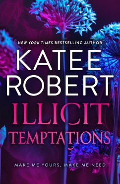 Illicit Temptations (eBook, ePUB) - Robert, Katee