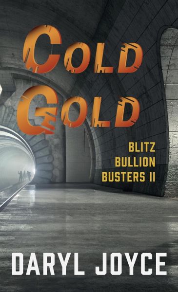 Blitz Bullion Busters II (eBook, ePUB)