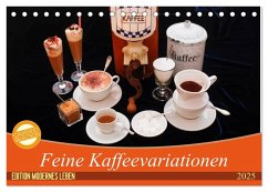 Feine Kaffeevariationen (Tischkalender 2025 DIN A5 quer), CALVENDO Monatskalender - Calvendo;Jäger, Anette/Thomas