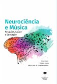 Neurociência e música (eBook, ePUB)