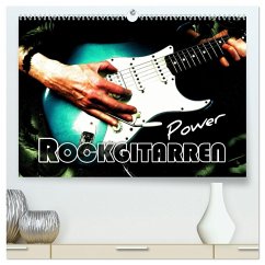 Rockgitarren Power (hochwertiger Premium Wandkalender 2025 DIN A2 quer), Kunstdruck in Hochglanz