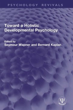 Cover Toward a Holistic Developmental Psychology (eBook, ePUB)