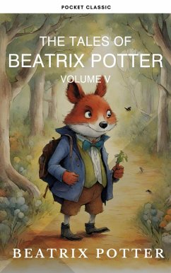 Cover The Complete Beatrix Potter Collection vol 5 : Tales & Original Illustrations (eBook, ePUB)