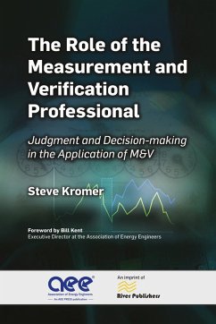 The Role of the Measurement and Verification Professional (eBook, PDF) - Kromer, Steve