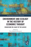 Environment and Ecology in the History of Economic Thought (eBook, PDF) Environment and Ecology in the History of Economic Thought (eBook, PDF)