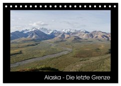 Alaska - Die letzte Grenze (Tischkalender 2025 DIN A5 quer), CALVENDO Monatskalender