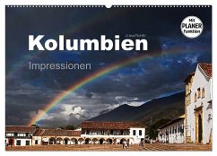 Kolumbien Impressionen (Wandkalender 2025 DIN A2 quer), CALVENDO Monatskalender