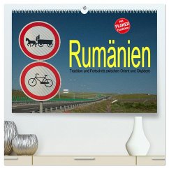 Rumänien - Tradition und Fortschritt zwischen Orient und Okzident (hochwertiger Premium Wandkalender 2025 DIN A2 quer), Kunstdruck in Hochglanz