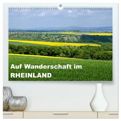 Auf Wanderschaft im Rheinland (hochwertiger Premium Wandkalender 2025 DIN A2 quer), Kunstdruck in Hochglanz - Calvendo;Brehm, www.frankolor.de, Frank