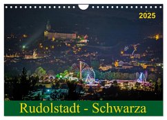 Rudolstadt - Schwarza (Wandkalender 2025 DIN A4 quer), CALVENDO Monatskalender - Calvendo;Wenk / Wenki, Michael