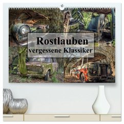 Rostlauben - vergessene Klassiker (hochwertiger Premium Wandkalender 2025 DIN A2 quer), Kunstdruck in Hochglanz - Calvendo;Buchspies, Carina