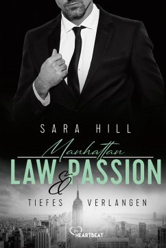 Manhattan Law & Passion - Tiefes Verlangen - Hill, Sara