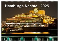 Hamburgs Nächte (Wandkalender 2025 DIN A2 quer), CALVENDO Monatskalender