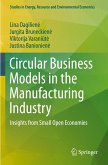 Circular Business Models in the Manufacturing Industry