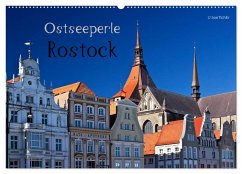 Ostseeperle Rostock (Wandkalender 2025 DIN A2 quer), CALVENDO Monatskalender