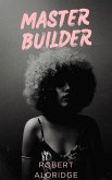 Master Builder (eBook, ePUB)