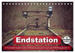 Endstation - In Vergessenheit geratene Bahngleise (Tischkalender 2025 DIN A5 quer), CALVENDO Monatskalender