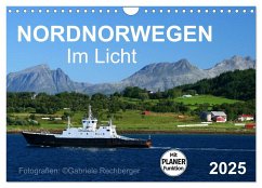 Nordnorwegen im Licht (Wandkalender 2025 DIN A4 quer), CALVENDO Monatskalender