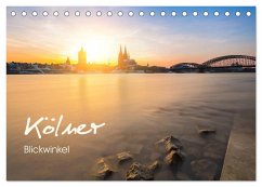 Kölner - Blickwinkel (Tischkalender 2025 DIN A5 quer), CALVENDO Monatskalender