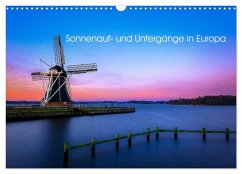 Sonnenauf- und Untergänge in Europa (Wandkalender 2025 DIN A3 quer), CALVENDO Monatskalender