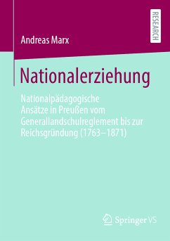 Nationalerziehung (eBook, PDF) - Marx, Andreas
