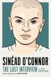 Sinéad O'Connor: The Last Interview... - Bild 1