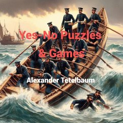 Yes-No Puzzles & Games (eBook, ePUB) - DrAlex; Tetelbaum, Alexander